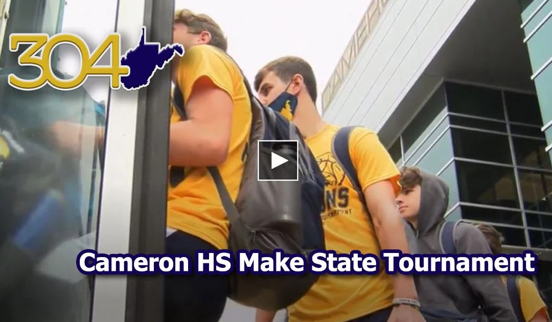 GO DRAGONS: Cameron HS Make WV State Tournament